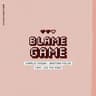 Blame Game