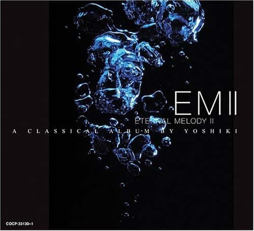 Album cover art for EM2～ETERNAL MELODY2 CLASSICAL ALBUM BY YOSHIKI