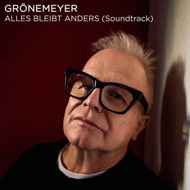 Album cover art for Grönemeyer - Alles bleibt anders (Soundtrack)