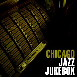 Chicago Jazz Jukebox