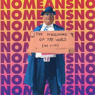 Album cover art for The Worldhood Of The World (As Such)