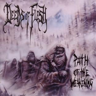 Album cover art for Path Of The Weakening