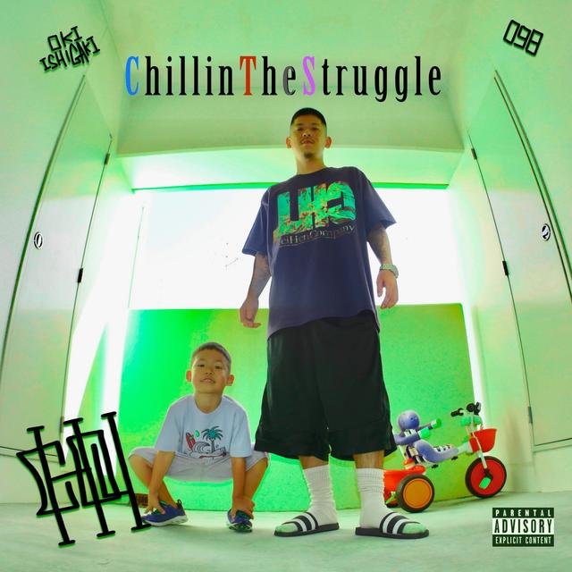 Album cover art for chill in the struggle