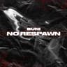 No Respawn