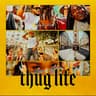 Thug Life