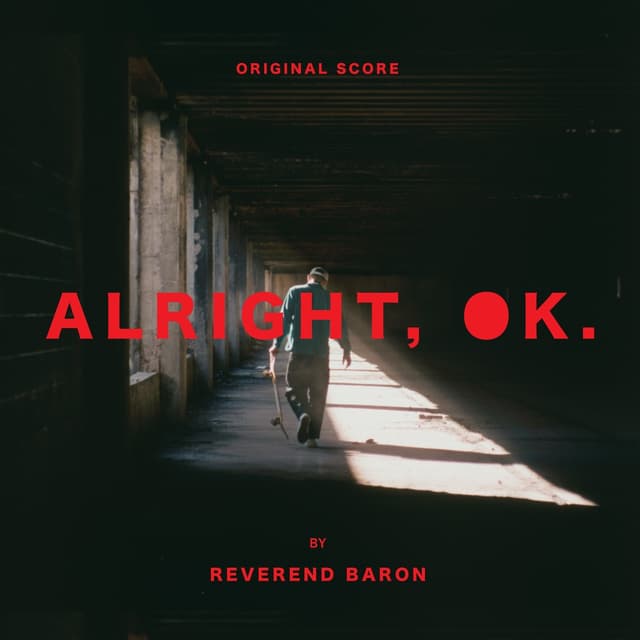Album cover art for Alright, OK. (Original Score)