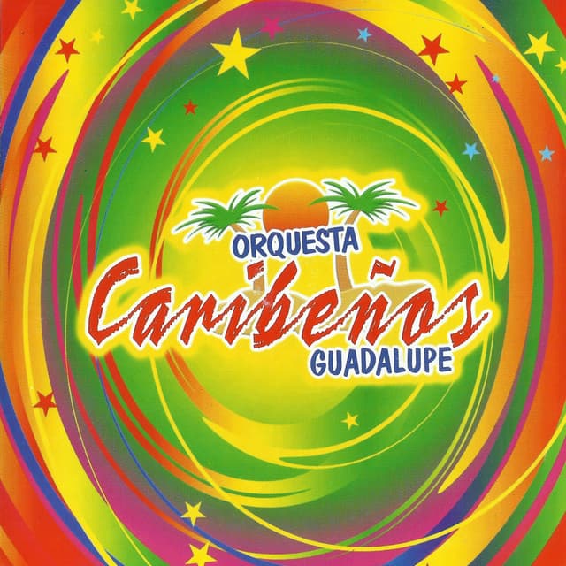 Album cover art for Orquesta Caribeños de Guadalupe