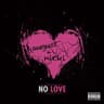 No Love