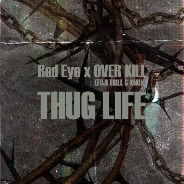 Album cover art for THUG LIFE