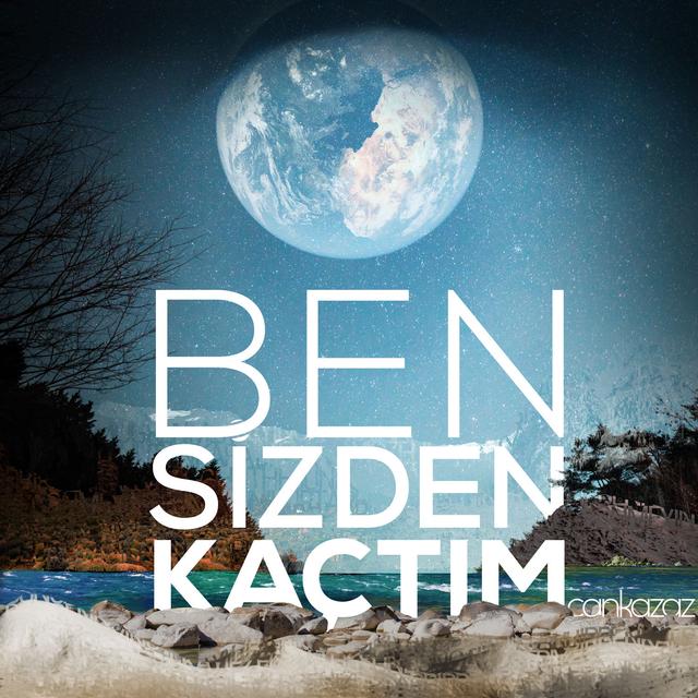 Album cover art for Ben Sizden Kaçtım