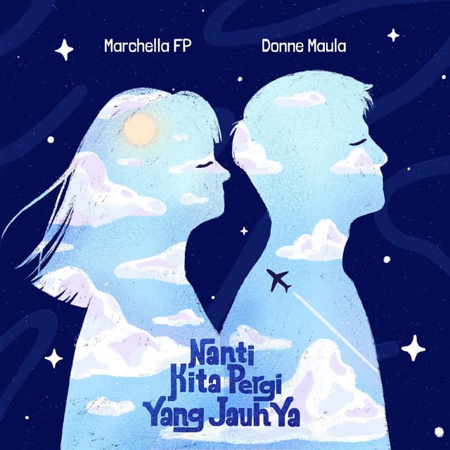 Album cover art for Nanti Kita Pergi Yang Jauh Ya