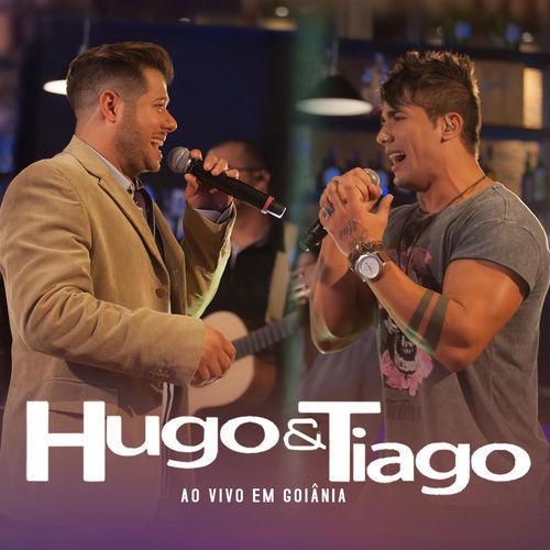 Album cover art for Hugo & Tiago: Ao Vivo em Goiânia