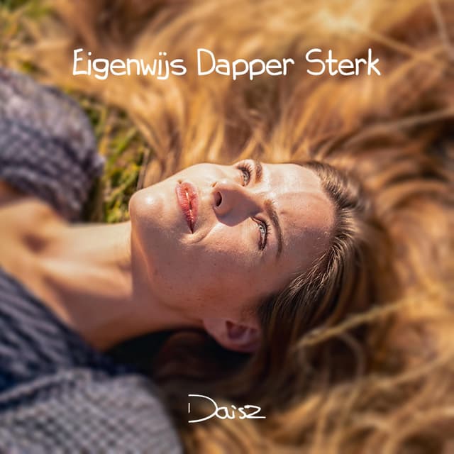 Album cover art for Eigenwijs Dapper Sterk