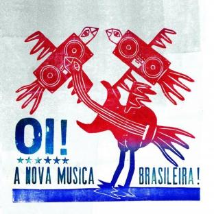 Album cover art for Oi! A Nova Musica Brasileira