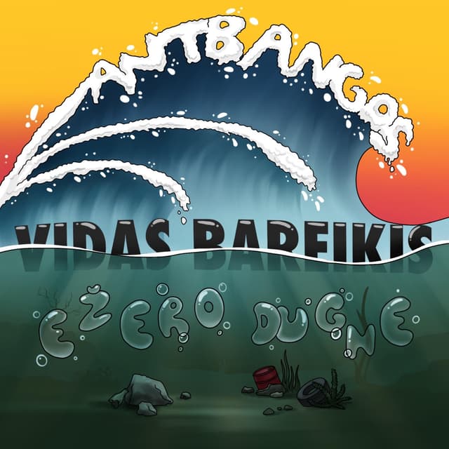 Album cover art for Ežero dugne / Ant bangos