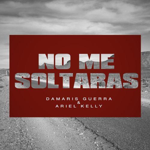 Album cover art for No Me Soltaras