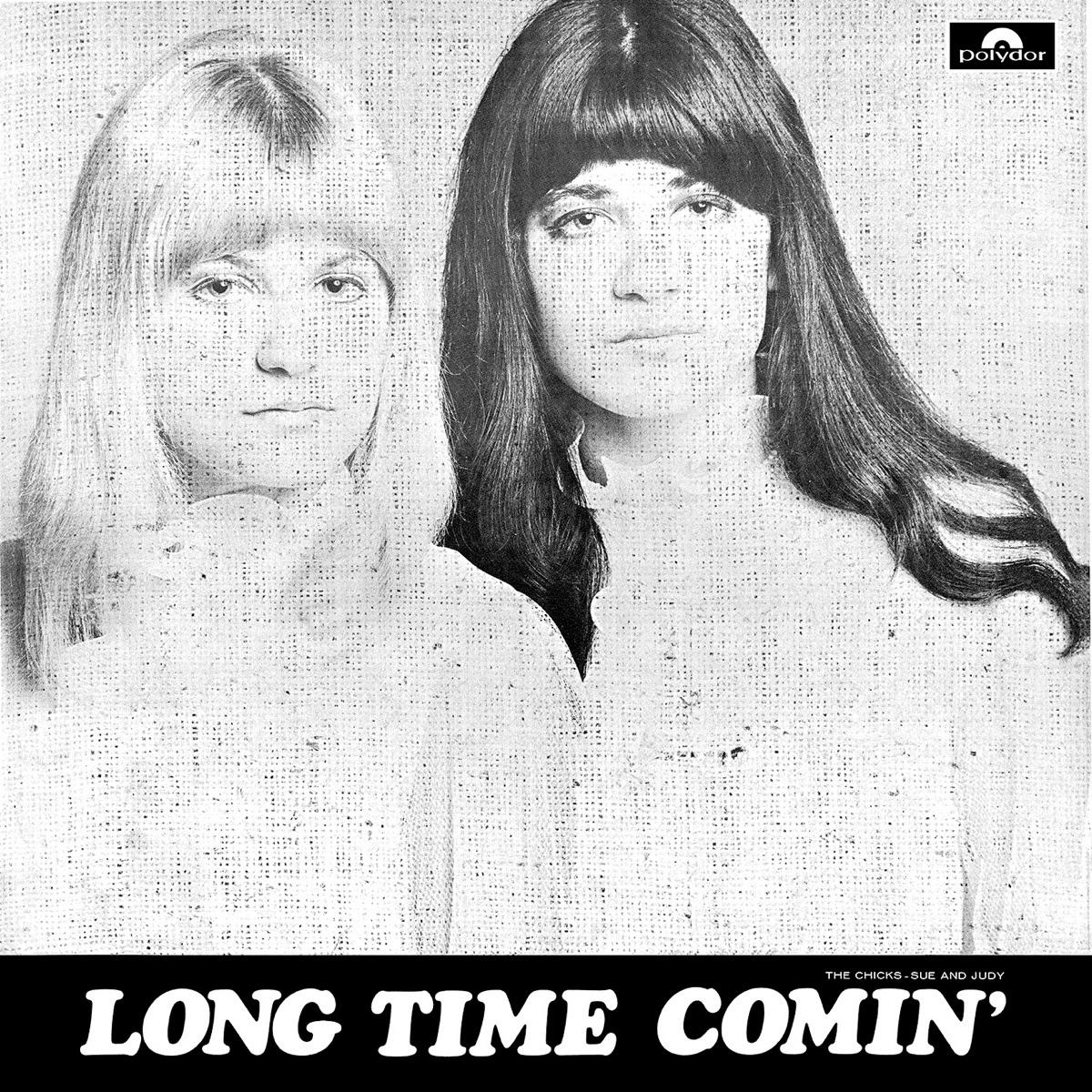 Long Time Comin’