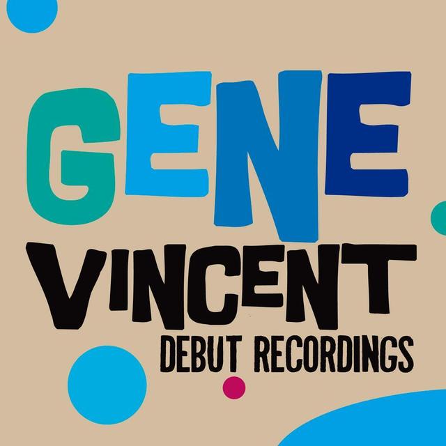 Album cover art for Gene Vincent: Debut Recordings