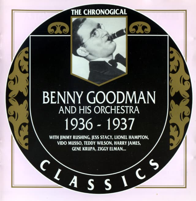 Album cover art for The Chronological Classics: Benny Goodman and His Orchestra 1936-1937