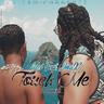 Touch me (Remix)