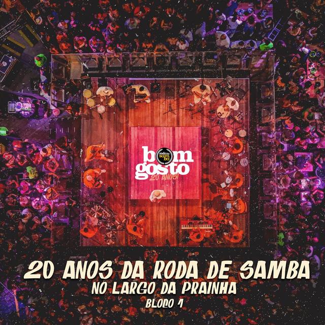 Album cover art for 20 anos da Roda de Samba no Largo da Prainha - Bloco 1