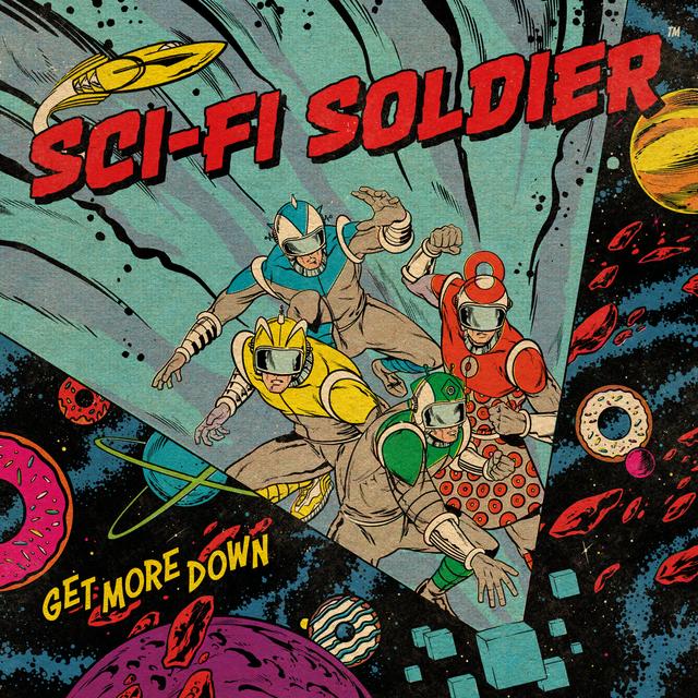 Album cover art for Sci-Fi Soldier: Get More Down