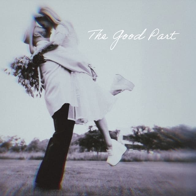 Album cover art for The Good Part