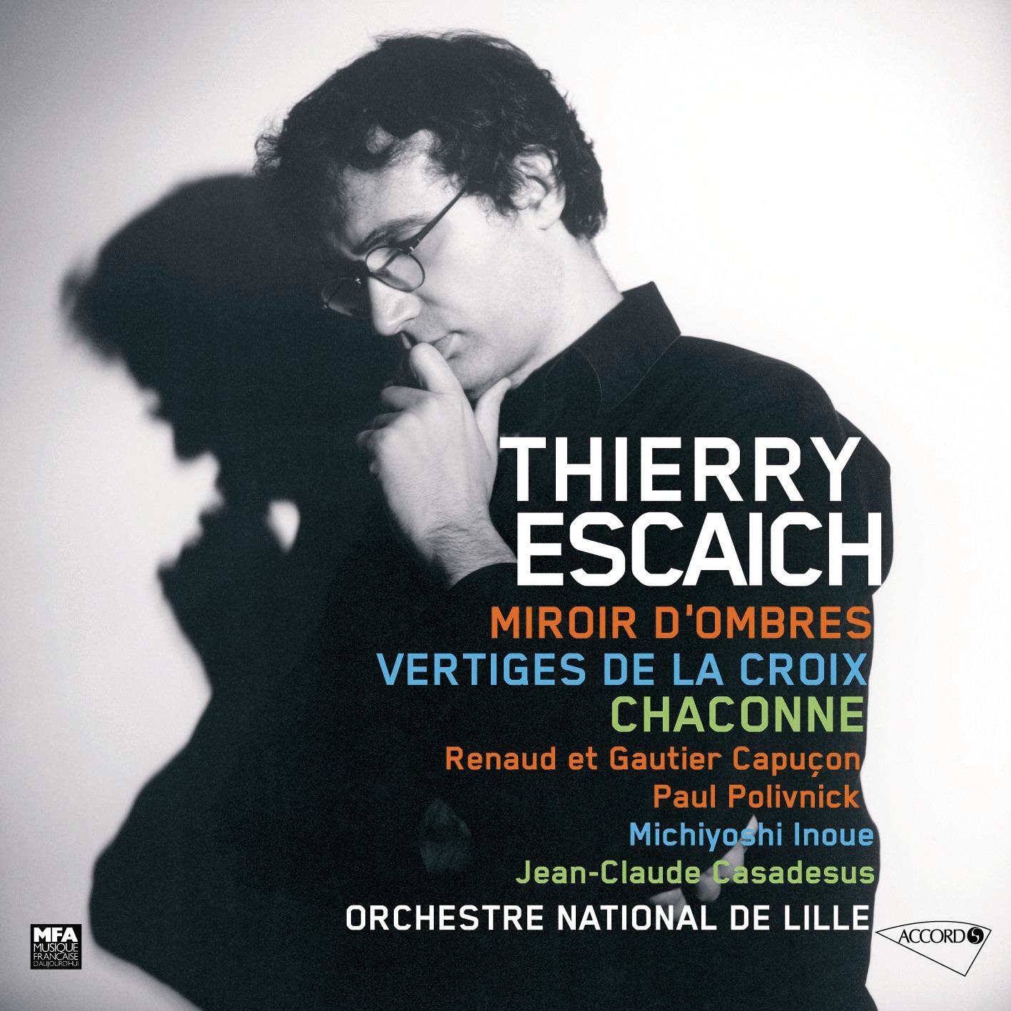 Escaich: Miroir d'Ombres - Vertiges de la Croix - Chaconne