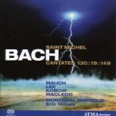 Bach: Cantatas, Vol. 2 - BWV 19, 130, 149 (Saint Michel)