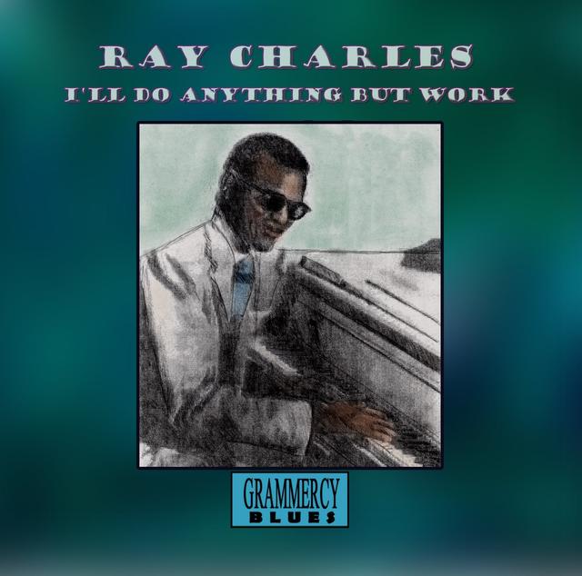 Album cover art for I'll Do Anything But Work