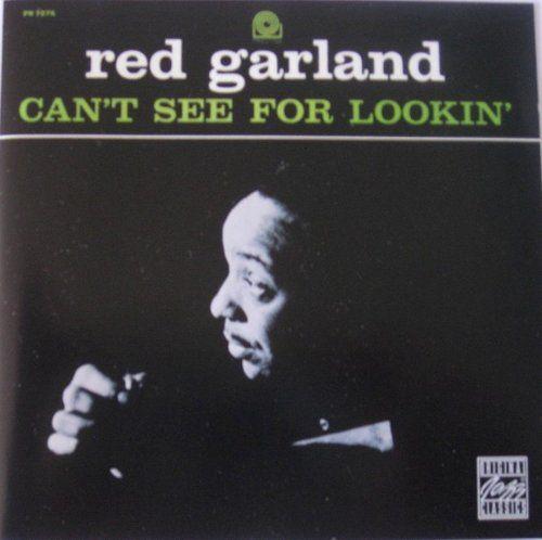 Can't See for Lookin'
