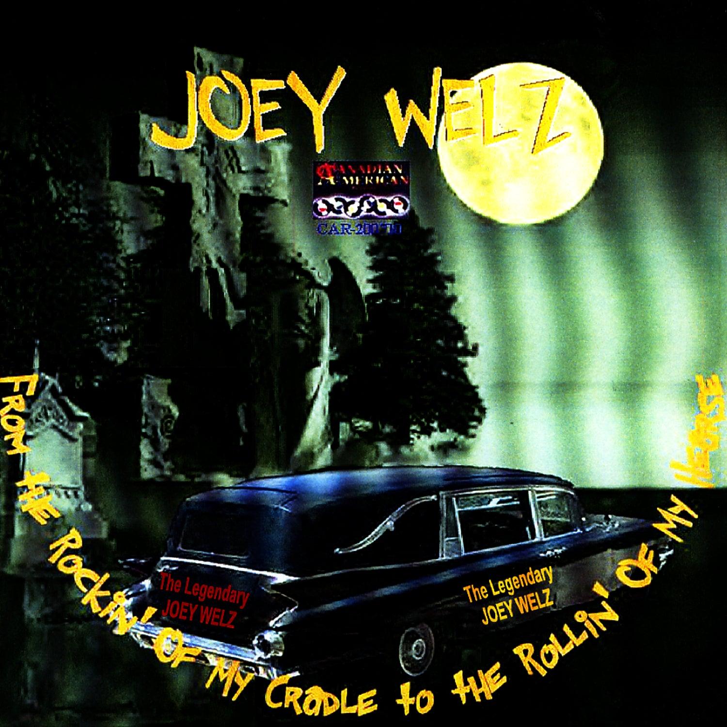 From The Rockin' Of My Cradle To The Rollin' Of My Hearse