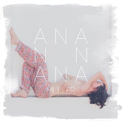 Album cover art for Ana Muller