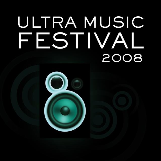 Album cover art for Ultra Music Festival 2008