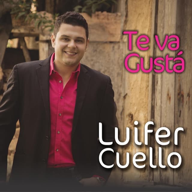 Album cover art for Te Va Gusta