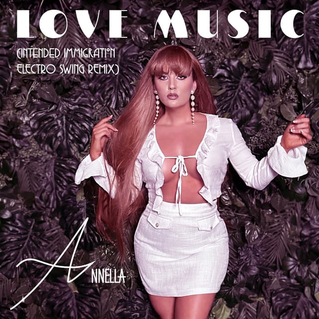 Album cover art for Love Music (Intended Immigration Electro Swing Remix)