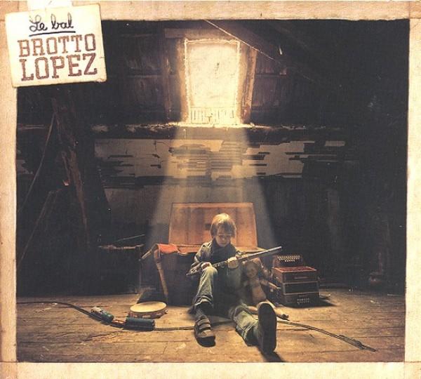 Le Bal Brotto Lopez