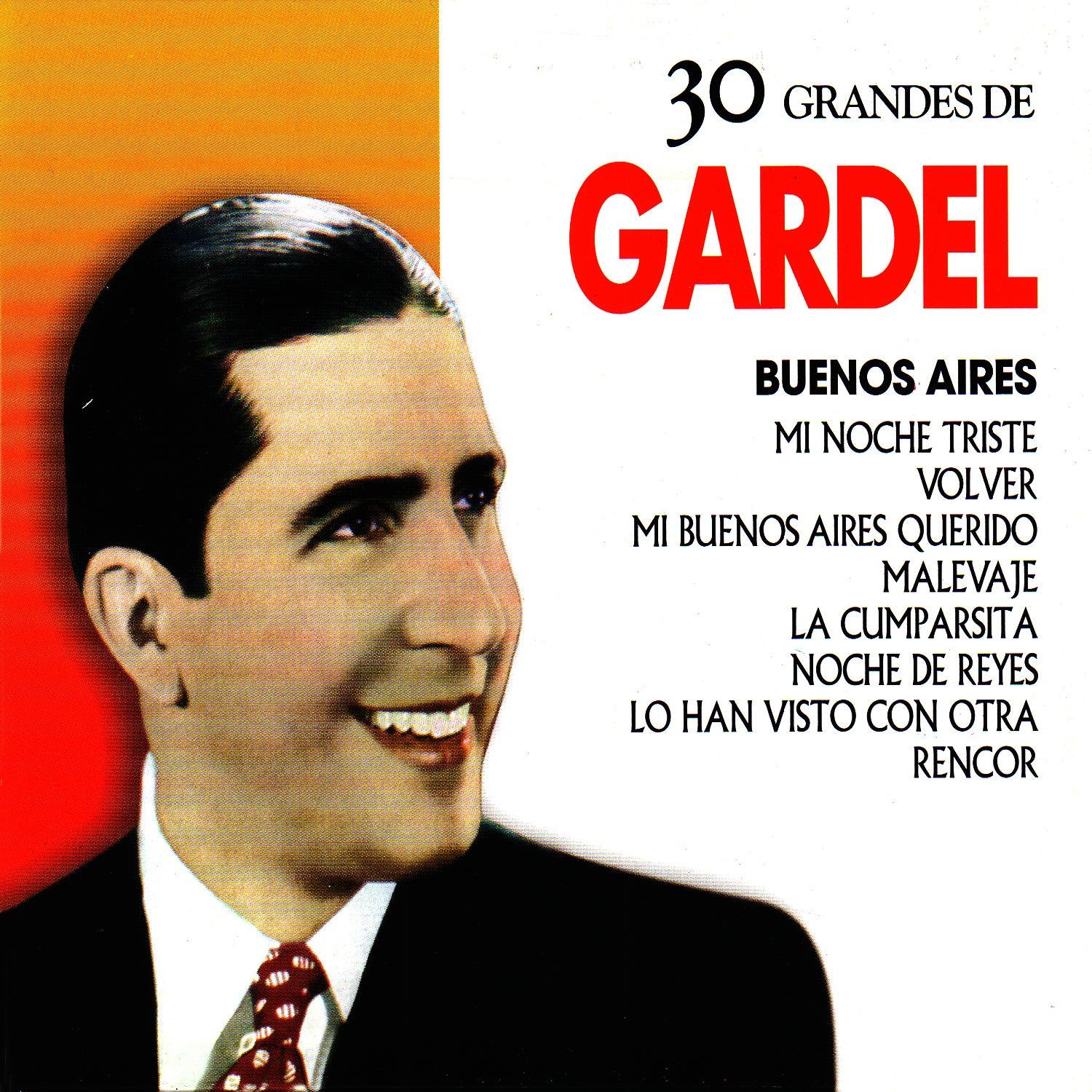 30 Grandes De Carlos Gardel