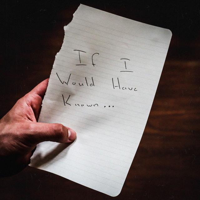 Album cover art for If I Would Have Known