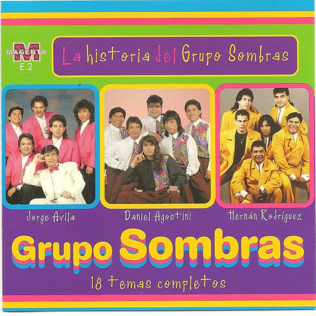 Album cover art for La Historia del Grupo Sombras - 18 Temas Completos