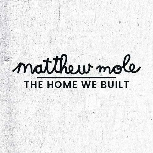 Album cover art for The Home We Built