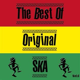 Album cover art for The Best Of Original Ska Vol. 6