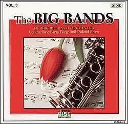 Album cover art for The Big Bands, Volume 3