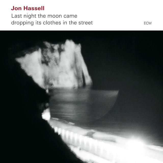 Album cover art for Last Night the Moon Came Dropping Its Clothes in the Street