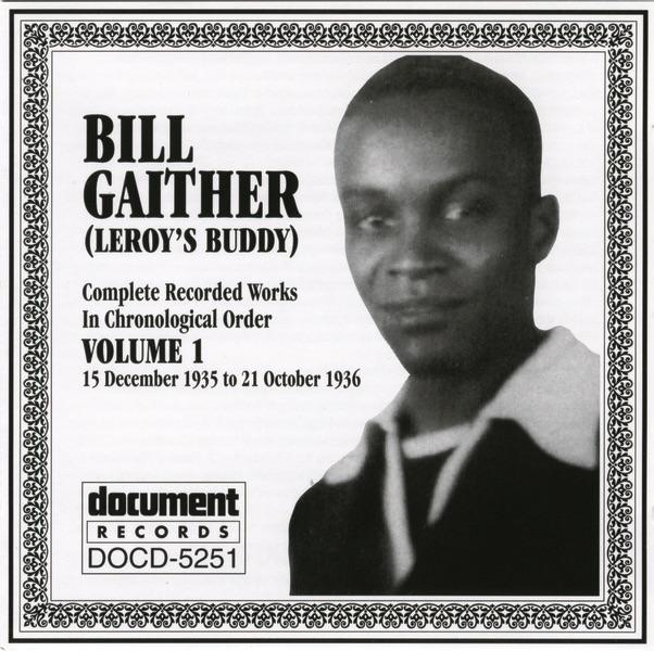 Bill Gaither Vol. 1 1935-1936