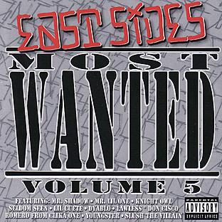 East Side's Most Wanted Vol 3