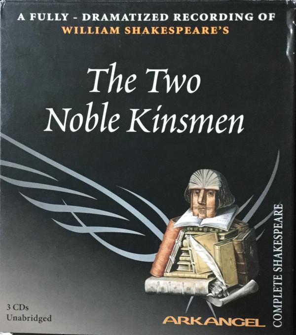 The Two Noble Kinsmen