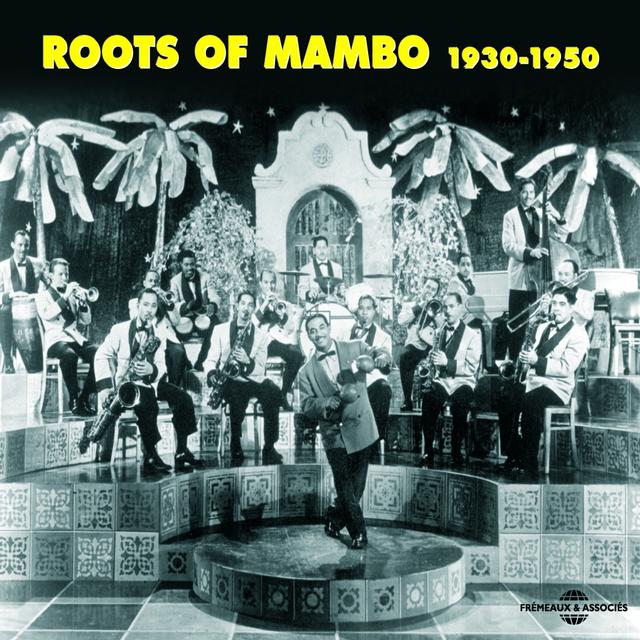 Album cover art for Roots Of Mambo 1930-1950