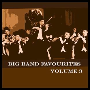 Album cover art for Big Band Favourites Vol 3