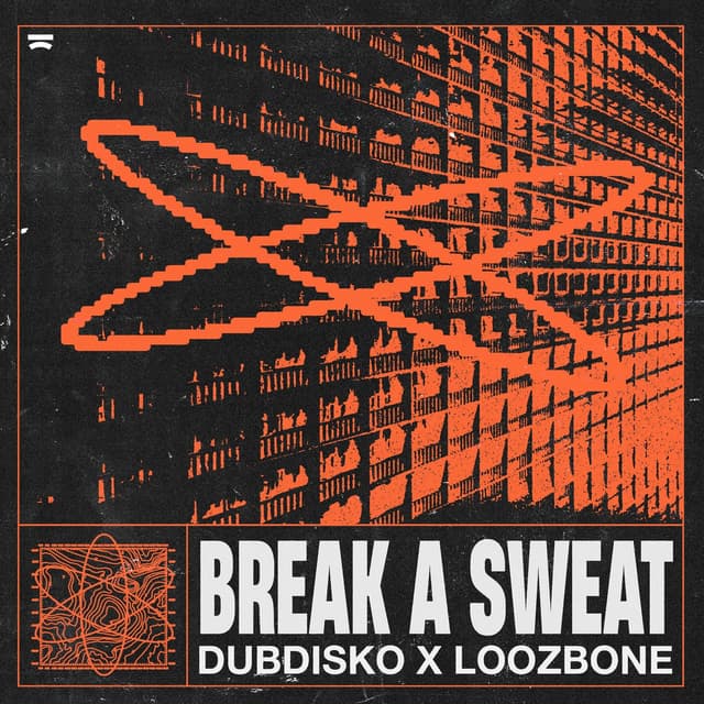 Album cover art for Break A Sweat